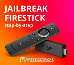 JAILBREAK A FIRESTICK